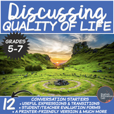 Class Discussions on Quality of Life- Conversation Starters Package