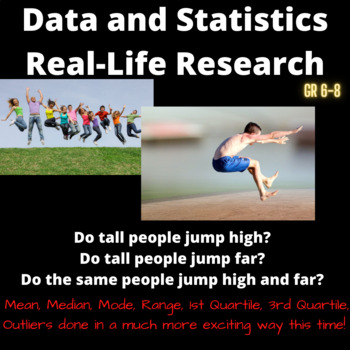 Preview of Summer Fun! Practical Stats Activity for Students - Do tall students jump high?