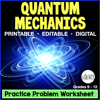 Preview of Quantum Mechanics Homework Worksheet