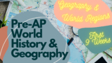 Quarter 1 Pre-AP World History and Geography Principles of