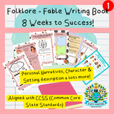 Folklore Writing Workbook - Fable | Setting & Character De