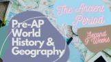 Quarter 2 Pre-AP World History and Geography Ancient Perio