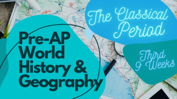 Preview of Quarter 3 Pre-AP World History and Geography Classical Period Bundle