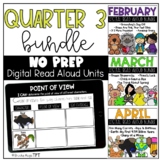 Quarter 3 Read Aloud DIGITAL Bundle for Google Classroom™ 