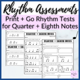 Quarter + Eighth Note Rhythm Assessments for music tests o