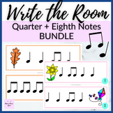 Quarter + Eighth Note Write the Room BUNDLE for Music Rhyt