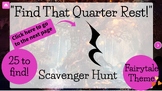 Quarter Rest Digital Scavenger Hunt- Fairytale Themed- Onl