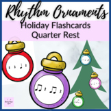 Quarter Rest Rhythm Ornament Flashcards for Christmas in t