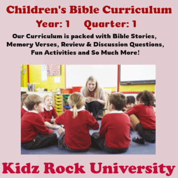 Preview of Quarterly Children's Bible Curriculum - Year 1 - Quarter 1