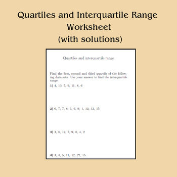 Preview of Quartiles and interquartile range worksheet (with solutions)