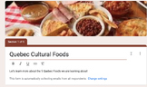 Quebec Cultural Foods Student Internet Activity (Google Fo