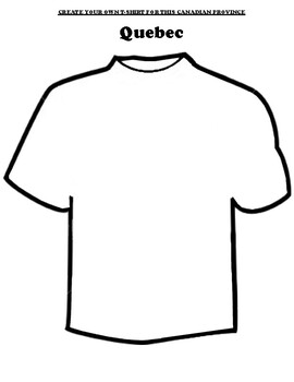 Preview of Quebec Worksheet "Create Your own T-Shirt" & Webquest