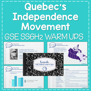 Preview of Quebec's Independence Movement Warm Ups SS6H2 Bell Ringers