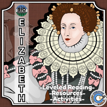 Preview of Queen Elizabeth I Biography - Reading, Digital INB, Slides & Activities
