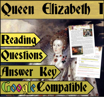 Preview of Queen Elizabeth I Reading - Distance Learning