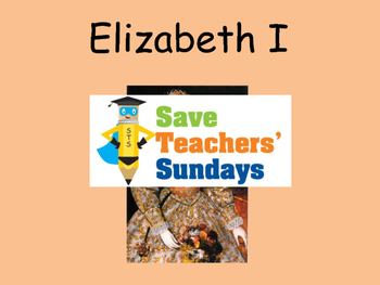 Preview of Queen Elizabeth I and the Spanish Armada Lesson Plan, PowerPoint and Worksheets