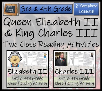 Preview of Queen Elizabeth II & King Charles III Close Reading Bundle | 3rd & 4th Grade