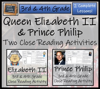 Preview of Queen Elizabeth II & Prince Philip Close Reading Bundle | 3rd & 4th Grade