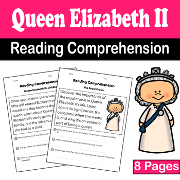 Preview of Queen Elizabeth II Reading Comprehension: Inspiring Women's History Month