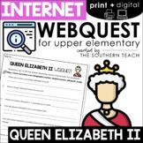 Queen Elizabeth II WebQuest - Internet Scavenger Hunt Activity