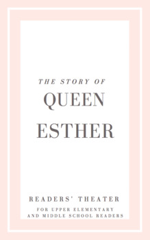 Preview of Bible Readers' Theater & Activities: Queen Esther. Upper Elem - Mid School