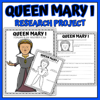 Preview of Queen Mary I Research Project, Coloring Page and Poster, Biography Report
