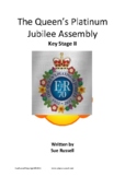Queen's Platinum Jubilee Class Play or Assembly 7-11 year-
