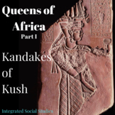 Queens of Africa: Kandakes of Kush