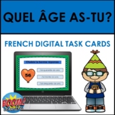 Quel âge as-tu? (How old are you? in French) BOOM CARDS