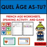 Quel âge as-tu? (How old are you? in French) BUNDLE