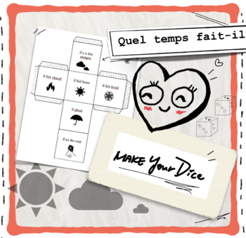Preview of Quel temps fait-il (what weather is it) make dice Games