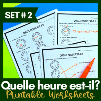 Preview of Quelle heure est-il? | Telling Time in French | Printable Activities | Set # 2