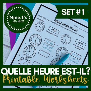Preview of Quelle heure est-il? | Telling Time in French | Printable Activity | Set # 1
