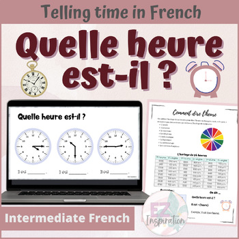 Preview of Quelle heure est-il ? Telling Time in French lesson and activities | NO PREP