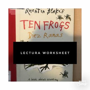 Preview of Quentin Blake's TEN FROGS Diez Ramas Reader's Workshop Worksheet