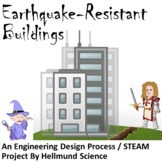 Quest- Earthquake-Resistant Towers, An Engineering Design 