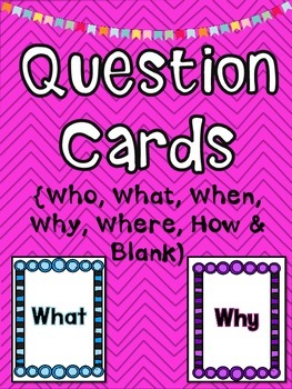 Preview of Question Cards (Who, When, Where, Why, Who & How)