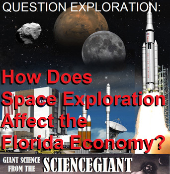 Question Exploration: How Has the Space Program Affected Florida?