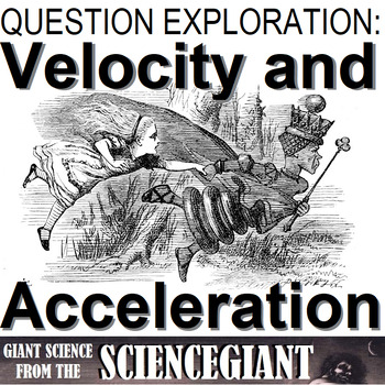 Preview of Question Exploration: What Are Velocity and Acceleration?