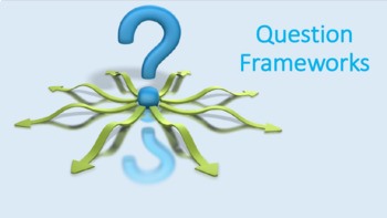 Preview of Question Frameworks