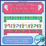Question Mark and Light Bulb Borders for Brain Teasers and