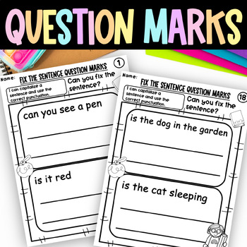 Preview of Question Marks Sentence Correction Worksheets Fix the Sentence Kindergarten