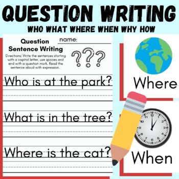 Preview of Question Sentence Writing, ELA Who, What, Where, When, Why, How