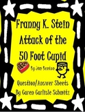 Question Sheet - Franny K. Stein - Attack of the 50 ft. Cupid