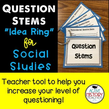 Preview of Question Stems "Idea Ring" for Social Studies