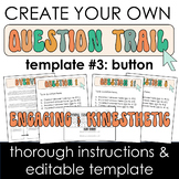 Question Trail Template #3: Engaging Kinesthetic Activity 