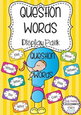 Question Words Display with Question Mark
