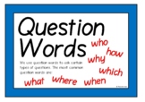 Question Words Poster Pack | Literacy Centers