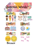Question Words - Student Handout (5W&H; who, what, when, w