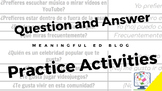 Question and Answer Practice Activities (Spanish)